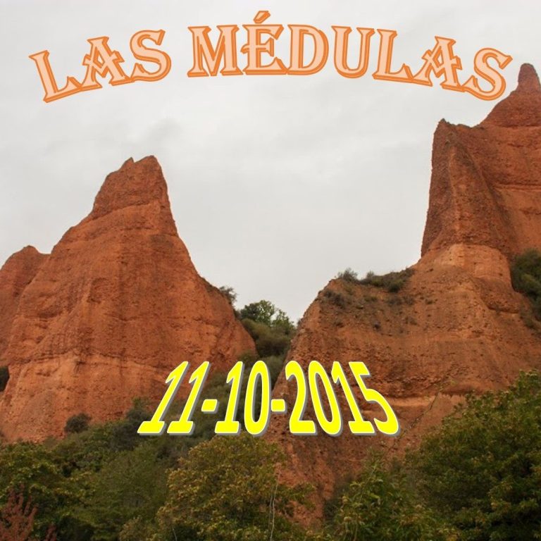 Fotos y vídeos de la ruta por Las Médulas del 11/10/2015