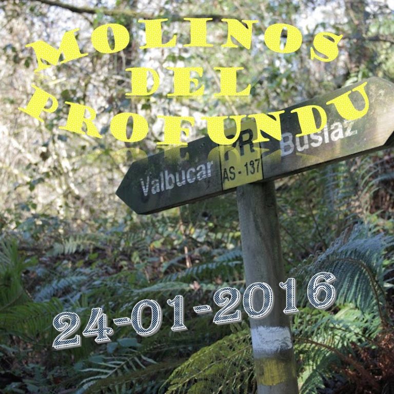 Fotos y vídeos de la ruta por los Molinos del Profundu (Villaviciosa)  del 24/01/2016