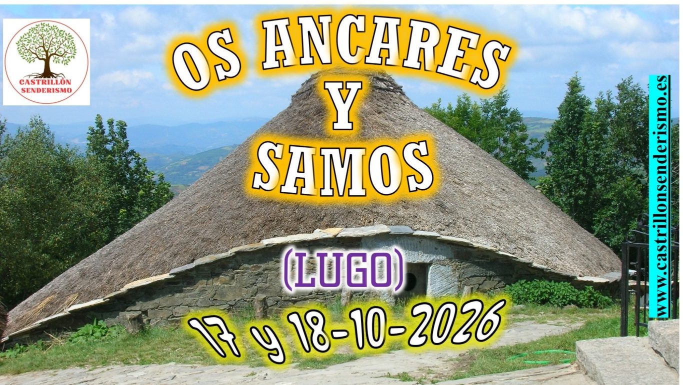 VIAJE A OS ANCARES Y SAMOS (LUGO)